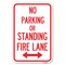 Signmission No Parking or Standing Fire Lane With Heavy-Gauge Aluminum Sign, 12" x 18", A-1218-23684 A-1218-23684 - alternate 1